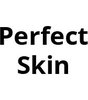 Perfect Skin